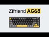 Zifriend Ag68 Hot-Swappable Mechanical Keyboard (Brand New)